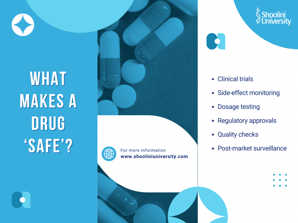 what makes a drug safe
